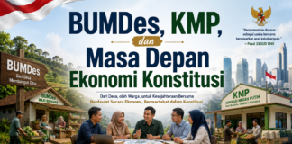 BUMDes, KMP, dan Masa Depan Ekonomi Konstitusi