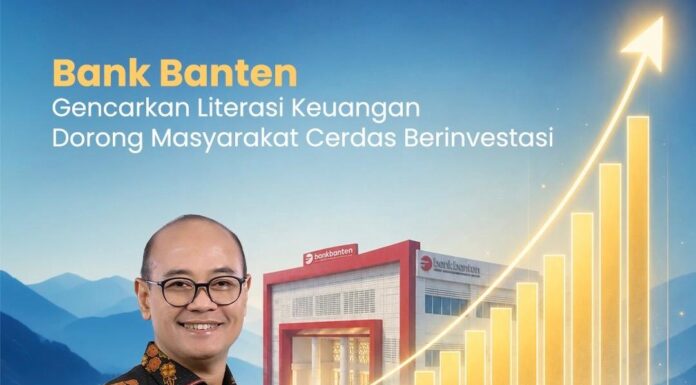 Bank Banten Gencarkan Literasi Keuangan, Dorong Masyarakat Cerdas Berinvestasi