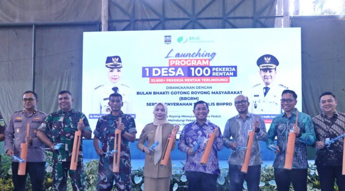 Luncurkan 1 Desa 100 Pekerja Rentan, Pemkab Serang Berikan Perlindungan Jaminan Sosial terhadap 33.600 Pekerja